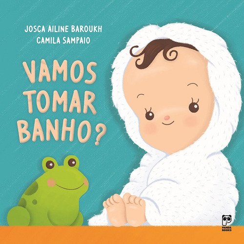 Vamos tomar banho?, de Baroukh, Josca Ailine. Editora Original Ltda., capa dura em português, 2018
