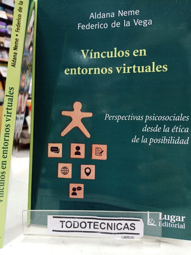 Vinculos En Entornos Virtuales Perspectivas Psicosociale -LG