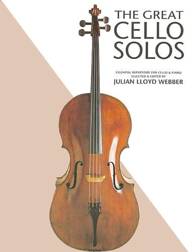 The Great Cello Solos Ess Repertoire For Cello And Piano