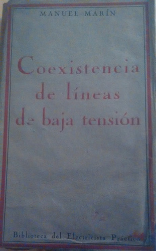 Coexistencia De Lineas De Baja Tension - Manuel Marin