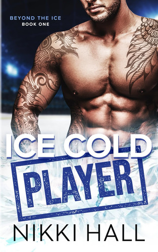 Libro:  Ice Cold Player (beyond The Ice)