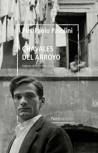 Libro Chavales Del Arroyo - Pier Paolo Pasolini
