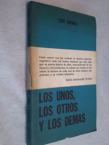 Los Unos, Los Otros Y Los Demás - Luis Chemes