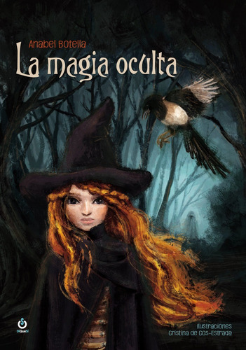 La Magia Oculta, De Botella, Anabel. Editorial Ediciones Diquesí En Español