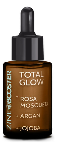 Zine Booster Total Glow 30ml - Rosa Mosqueta, Argan, Jojoba