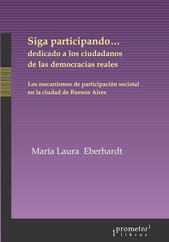 SIGA PARTICIPANDO, de EBERHARDT., vol. 1. Editorial Prometeo Libros, tapa blanda en español