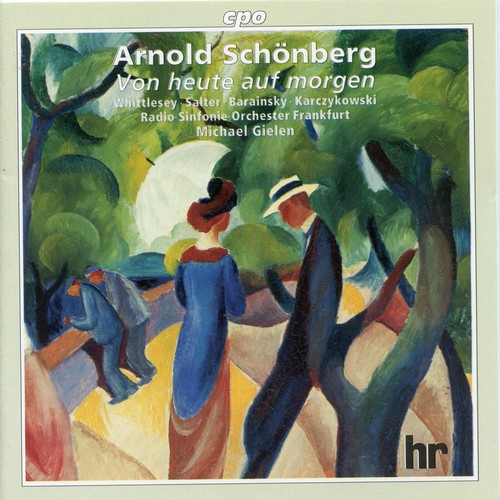 Schönberg Von Heute Auf Morgen Cd