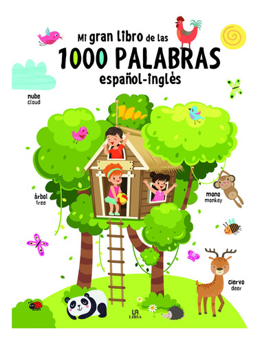 Mi Gran Libro De Las 1.000 Palabras Español-inglés 