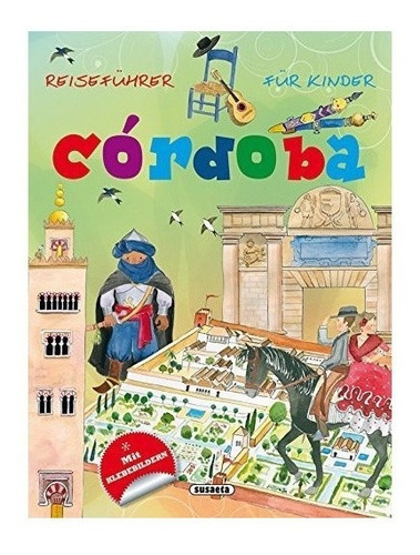 Reisefuhrer Fur Kinder Cordoba - Aa.vv.