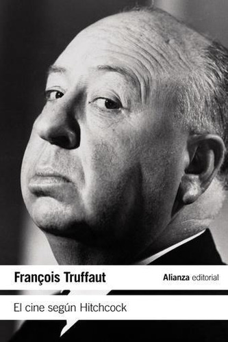 Cine Según Hitchcock, El-truffaut, Francois-grupal