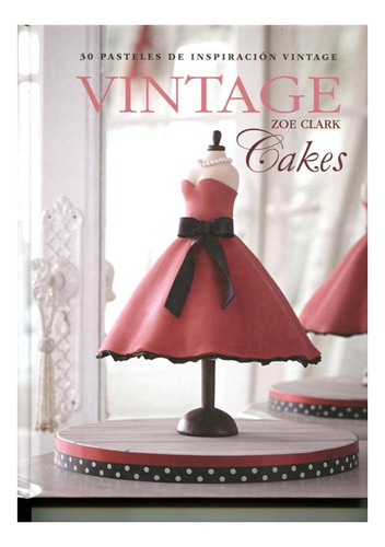 Vintage Cakes