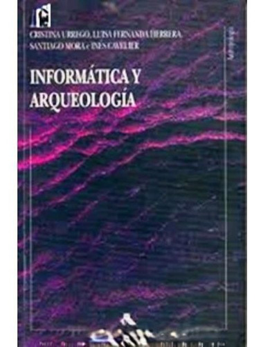Informatica Y Arqueologia