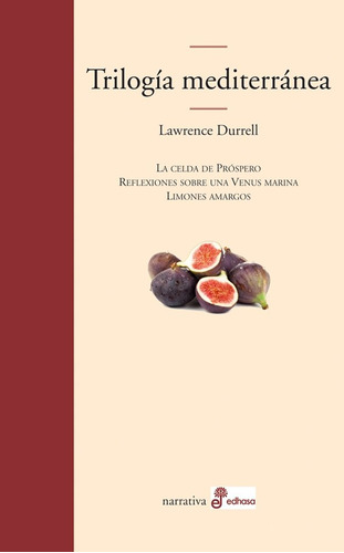 Trilogia Mediterranea - Durrell, Lawrence