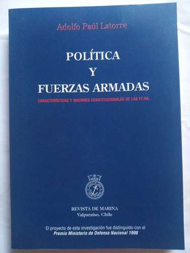 Politica Y Fuerzas Armadas. Revista De Marina Valparaíso