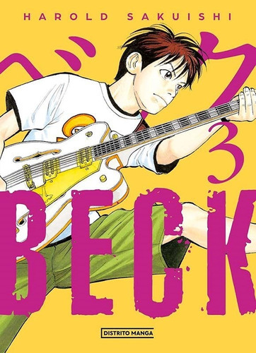 Beck 03, De Sakushi Harold., Vol. 3. Editorial Distrito Manga, Tapa Blanda En Español