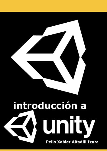 Libro : Introduccion A Unity Desarrollo De Videojuegos 2d..