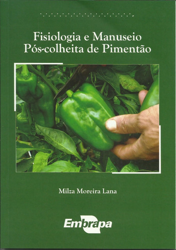 Fisiologia E Manuseio Pós-colheita Do Pimentão