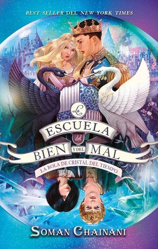 Escuela del bien y del mal, de Soman Chainani. Serie La Escuela del Bien y del Mal, vol. 5.0. Editorial Puck, tapa blanda, edición 1.0 en español, 2022