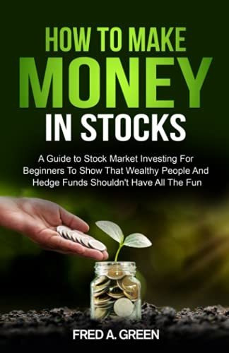Book : How To Make Money In Stocks A Guide To Inventory Mar
