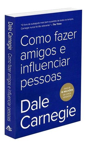 Livro Como Fazer Amigos E Influenciar Pessoas