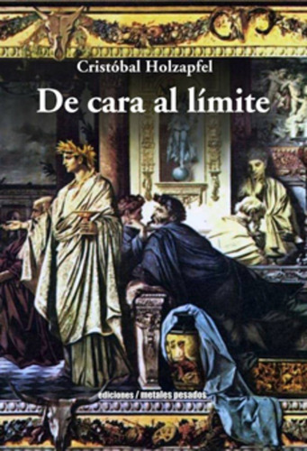 De Cara Al Limite - Cristobal Holzapfel