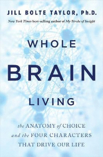Libro Whole Brain Living (inglés)