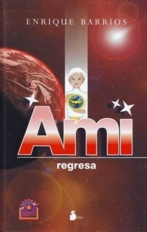 Ami Regresa - Enrique Barrios