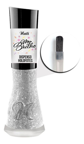 Esmalte Meu Brilho Nati Dispenso Holofotes 8ml
