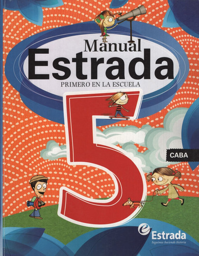 Manual Estrada 5 Ciudad - Primero En La Escuela