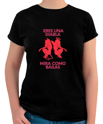 Playera Algodón Peinado Diseño De Eres Una Diabla