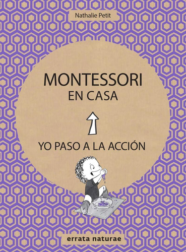 ** Montessori En Casa . Yo Paso A La Accion ** N Petit