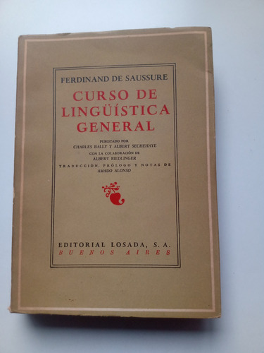 Curso De Lingüística General. Saussure.losada.bs.as. 1970.