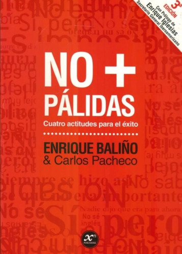 Imagen 1 de 3 de No + Palidas -enrique/ Pacheco Carlos Baliño