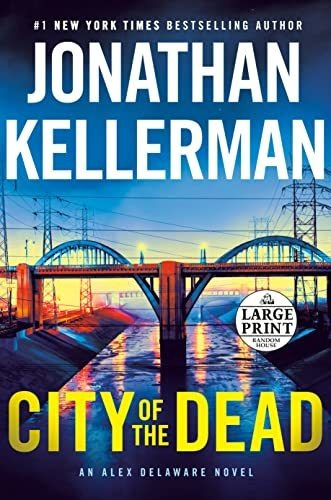 Book : City Of The Dead An Alex Delaware Novel - Kellerman,