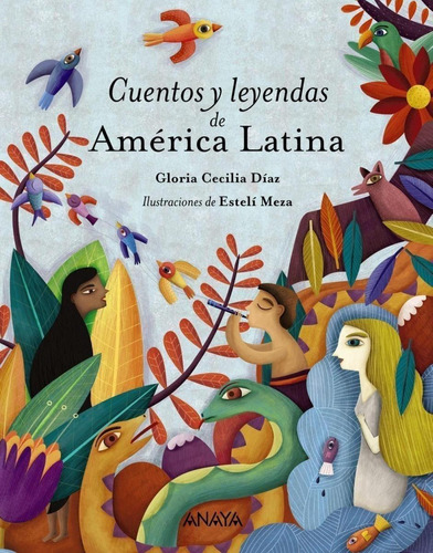 Libro: Cuentos Y Leyendas De América Latina. Diaz, Gloria Ce