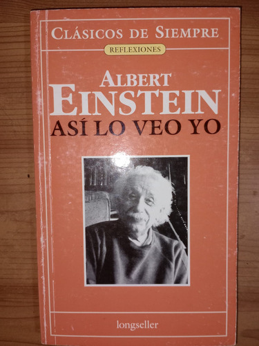 Libro Así Lo Veo Yo Albert Einstein 