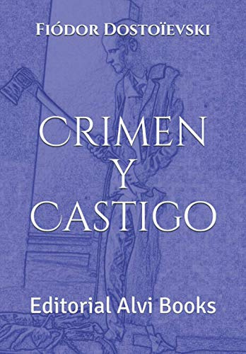 Crimen Y Castigo: Editorial Alvi Books