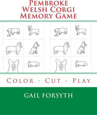 Libro Pembroke Welsh Corgi Memory Game : Color - Cut - Pl...