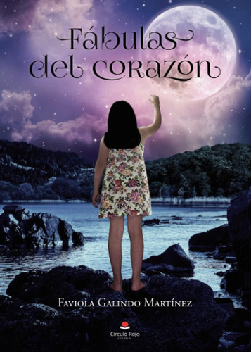 Libro Fábulas Del Corazón (spanish Edition)