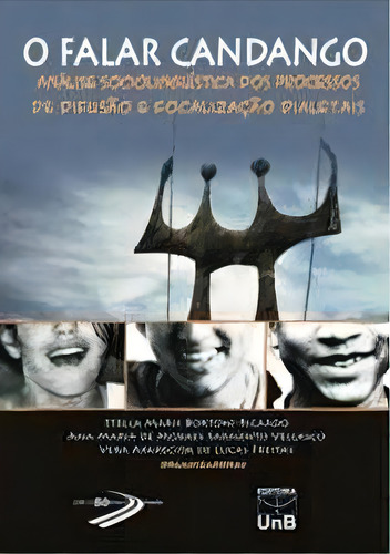 Falar Candango, O, De Bortoni/ Moraes/ Luc. Editora Unb, Capa Mole Em Português, 2010