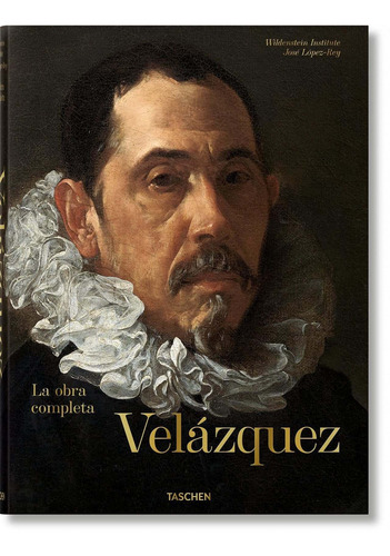 Lopez-rey, Jose - Velazquez. La Obra Completa