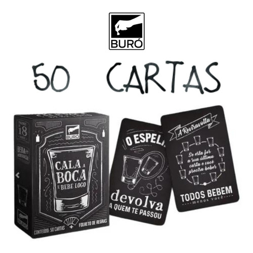 Cala A Boca E Bebe Logo - Jogo De Cartas - Buró