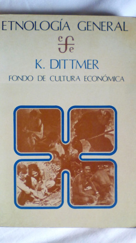 Etnologia General- K. Dittmer