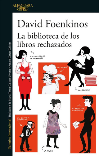 Biblioteca De Los Libros Rechazados - David Foenkinos