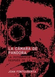 Libro La Cámara De Pandora De Joan Fontcuberta