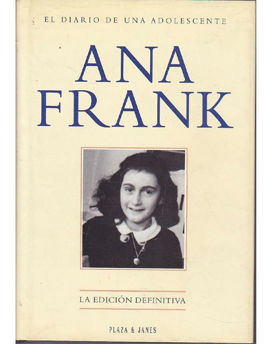 El Diario De Ana Frank Ana Frank