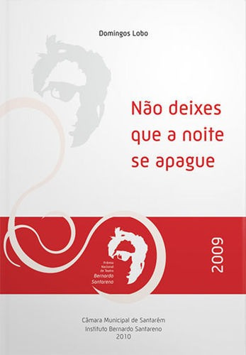 Libro Não Deixes Que A Noite Se Apague - Lobo, Domingos