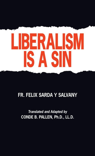 Libro Liberalism Is A Sin-inglés