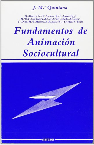 Libro Fundamentos De Animacion Sociocultural De Jose Maria Q