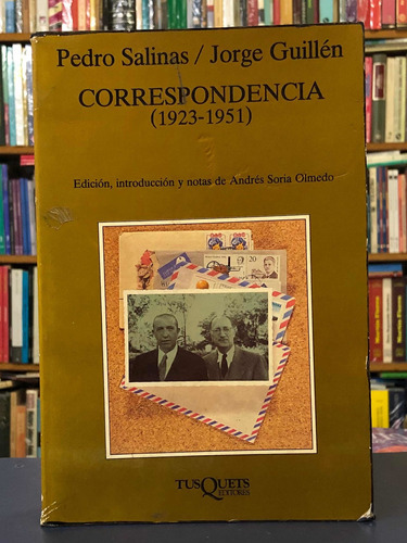 Correspondencia (1923-1951) - Pedro Salinas - Tusquets